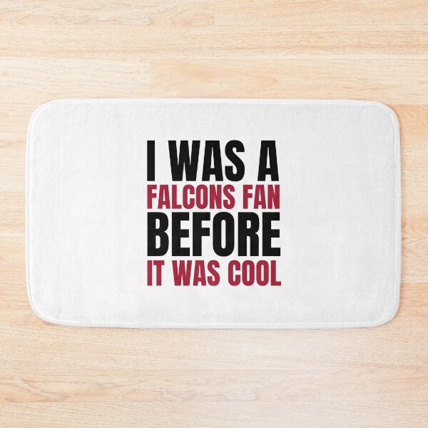 Item preview, I Was a Falcons Fan Before I Was Cool T-Shirt Atlanta Football designed and sold by CameronBischoff.