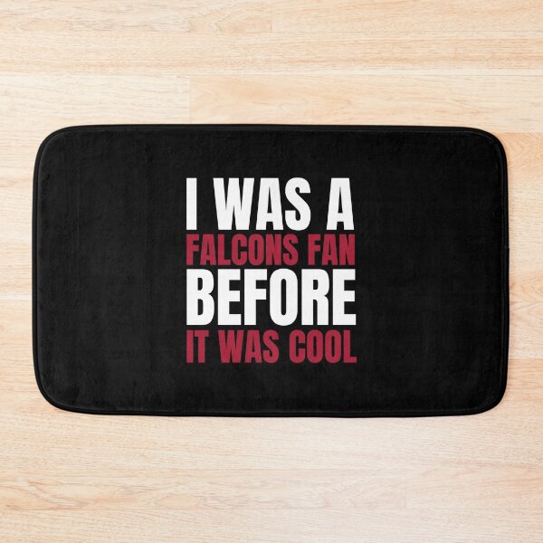 Item preview, I Was a Falcons Fan Before I Was Cool T-Shirt Atlanta Football designed and sold by CameronBischoff.