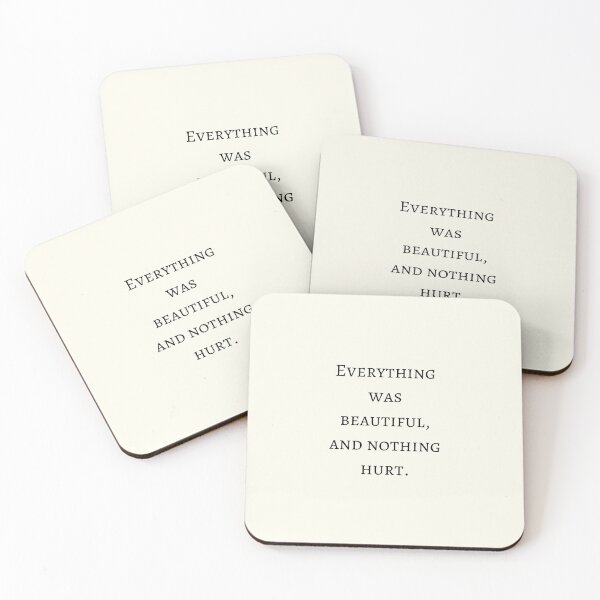 Item preview, everything was beautiful, and nothing hurt quote designed and sold by FrescoNat.