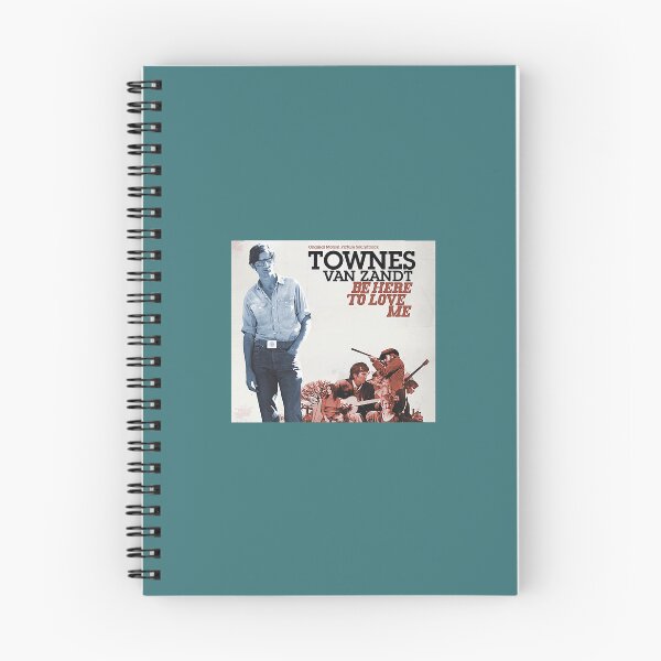 Item preview, townes van zandt be here to love me soundtrack Townes van Zandt Classic  designed and sold by TillyGardiner.