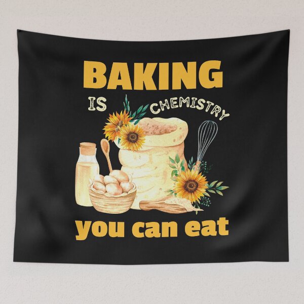 Item preview, Baking Is Chemistry You Can Eat designed and sold by Luckydesign1975.