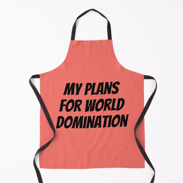 Item preview, My Plans For World Domination designed and sold by Sour Soul.