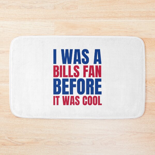 Item preview, I Was a Bills Fan Before I Was Cool White T-Shirt Buffalo Football designed and sold by CameronBischoff.