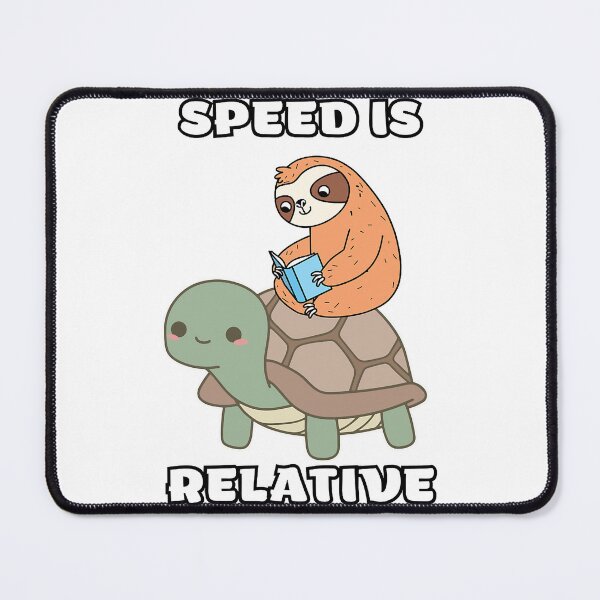 Item preview, Speed Is Relative  designed and sold by MeanMachine603.