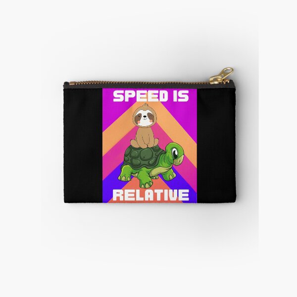 Item preview, Speed Is Relative   designed and sold by MeanMachine603.