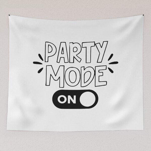 Item preview, Party Mode On designed and sold by monicaclosira.