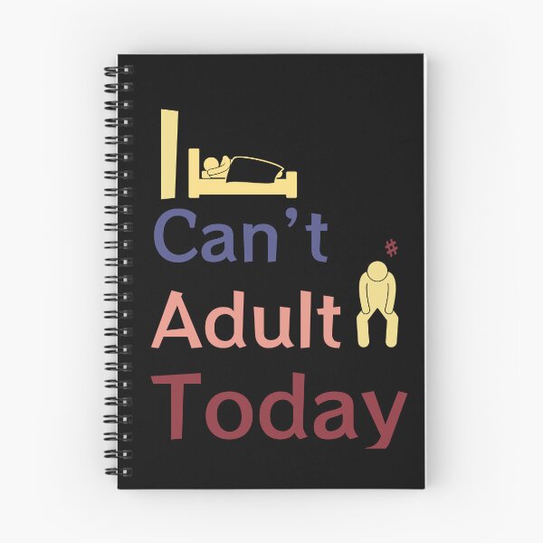 Item preview, "I Can't Adult Today" Fun and Simplistic Design designed and sold by Jester Store.