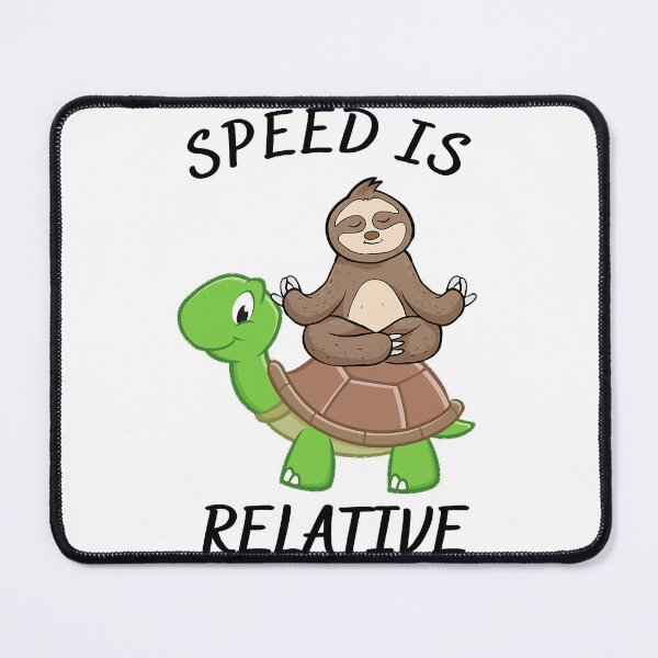 Item preview, Speed Is Relative designed and sold by MeanMachine603.