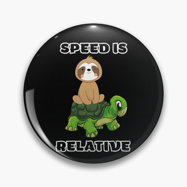 Item preview, Speed Is Relative  designed and sold by MeanMachine603.