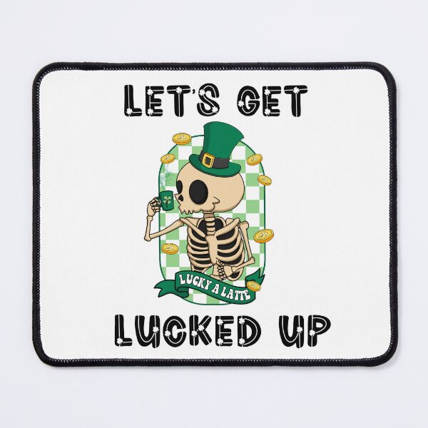 Item preview,  Let's Get Lucked Up designed and sold by leshewle.