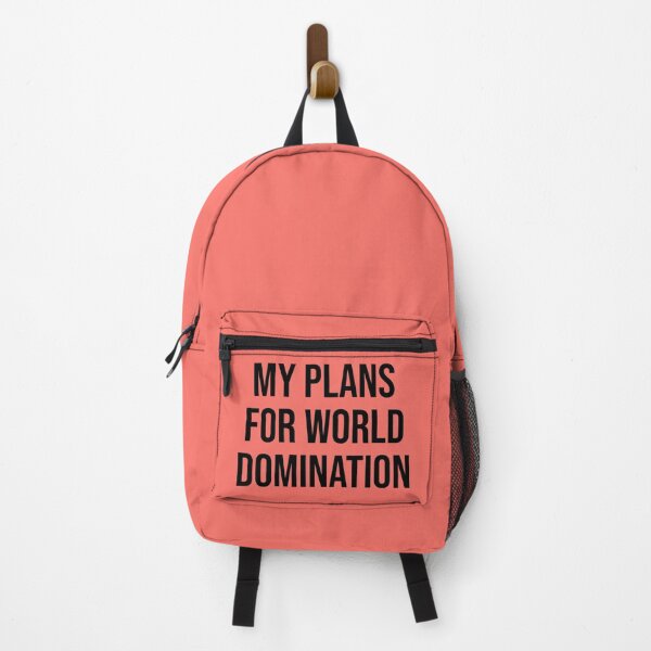Item preview, My Plans For World Domination Funny designed and sold by Sour Soul.