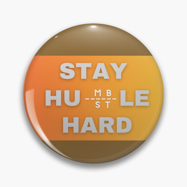 Item preview, Stay Humble Hustle Hard designed and sold by Igotdesigned.