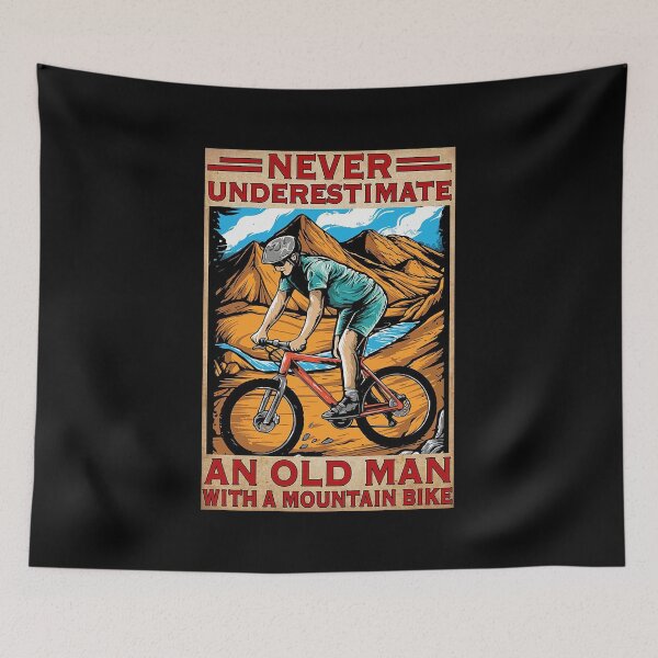 Item preview, MOUNTAIN BIKING Never Underestimate an old man with a mountain bike designed and sold by SameeraDammeyer.