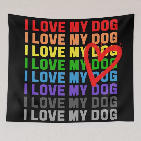 Item preview, I LOVE MY DOG designed and sold by RagWeasel.