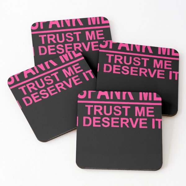 Item preview, Spank Me, Trust Me I Deserve It Apparel For Life designed and sold by Chic-Astral-Ca.