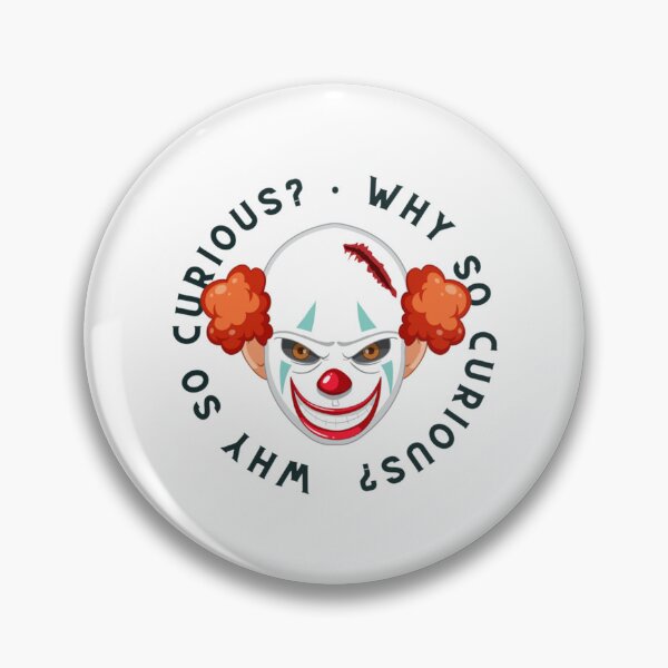 Item preview, Why So Curious           designed and sold by alb0rtb0tlar.
