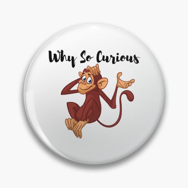 Item preview, Why So Curious     designed and sold by alb0rtb0tlar.