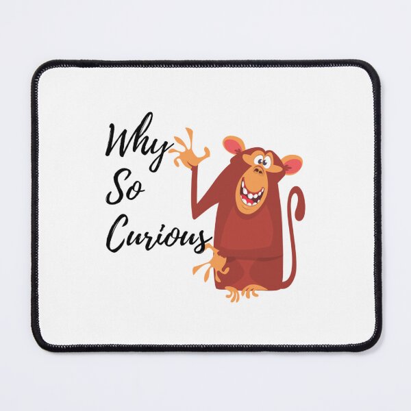 Item preview, Why So Curious - Why so curious e. designed and sold by alb0rtb0tlar.
