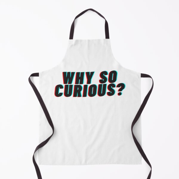Item preview, Why So Curious designed and sold by alb0rtb0tlar.