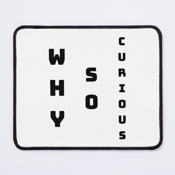 Item preview, why so curious Long Sleeve designed and sold by alb0rtb0tlar.