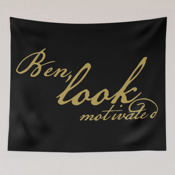 Item preview, Ben Look Motivated Ben in Gold Script designed and sold by ellenhenry.