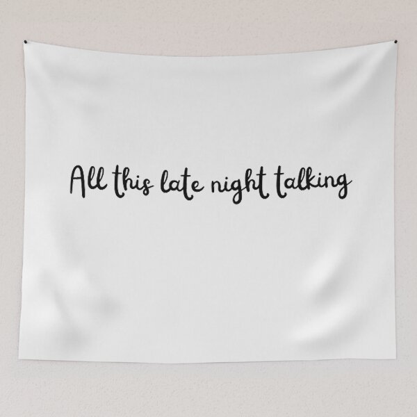 Item preview, Simple text design, All this late night talking with your best friend chatting laughing to and about Styles designed and sold by CeeLeighTees.