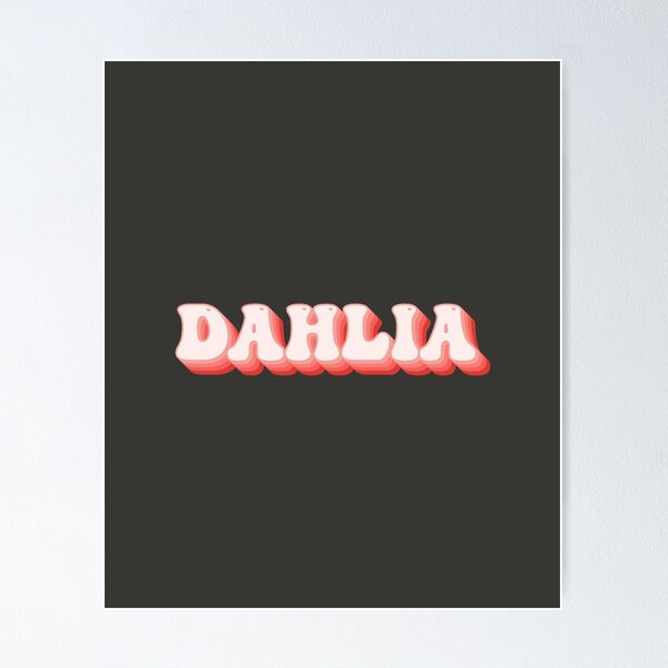 Item preview, Dahlia - Name designed and sold by kindxinn.