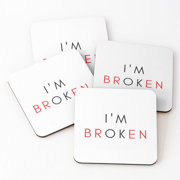 Item preview, I'm Broken/I'm Ok designed and sold by KalipsoArt.