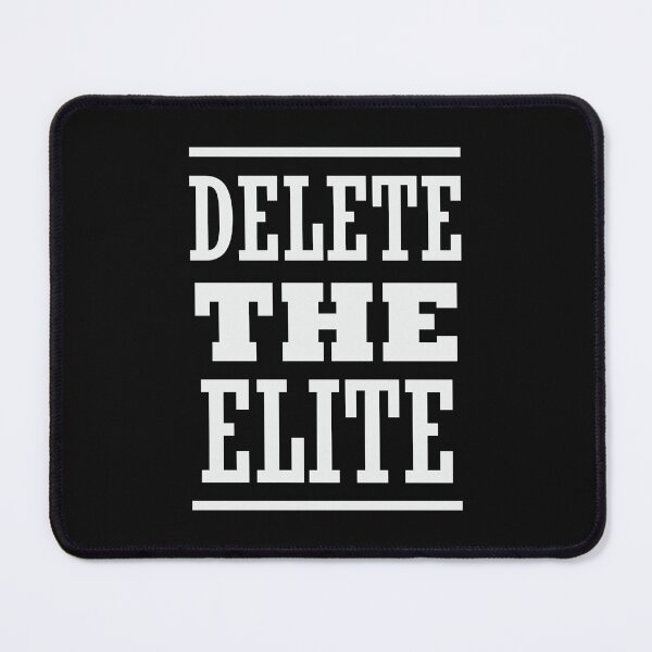 Item preview, Delete The Elite designed and sold by CatsCrew.