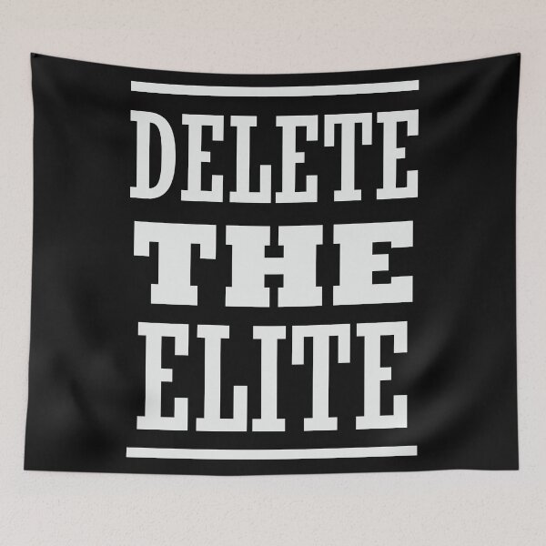 Item preview, Delete The Elite designed and sold by CatsCrew.