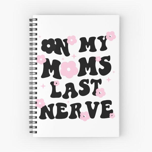 Item preview, On My Moms Last Nerve designed and sold by Sujitra  Romyen.