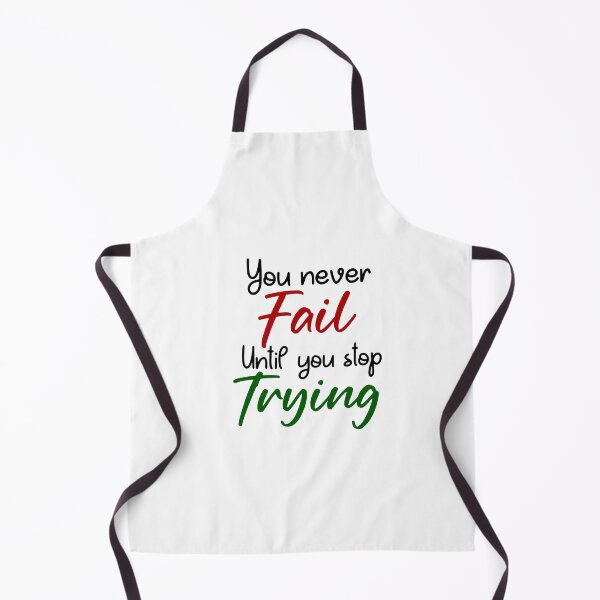 Item preview, You never fail until you stop trying designed and sold by Manar Altaweel.