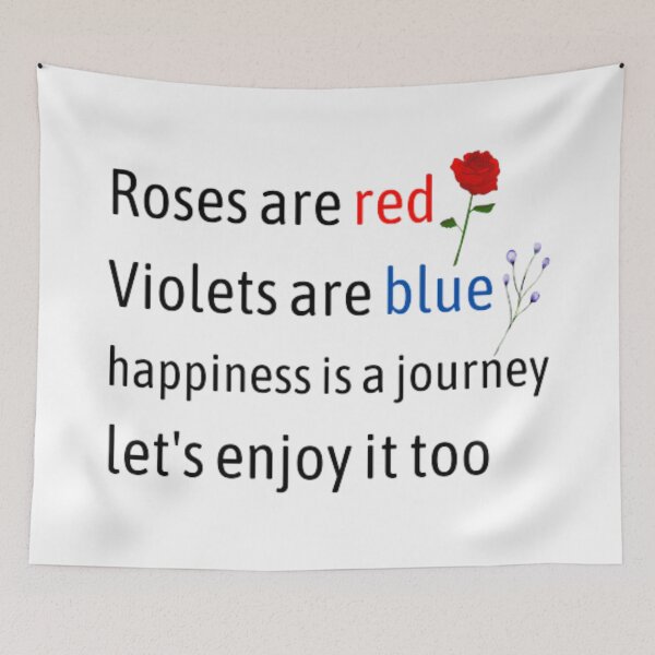 Item preview, Roses are red violets are blue happiness is a journey let's enjoy it too designed and sold by TeePassion.