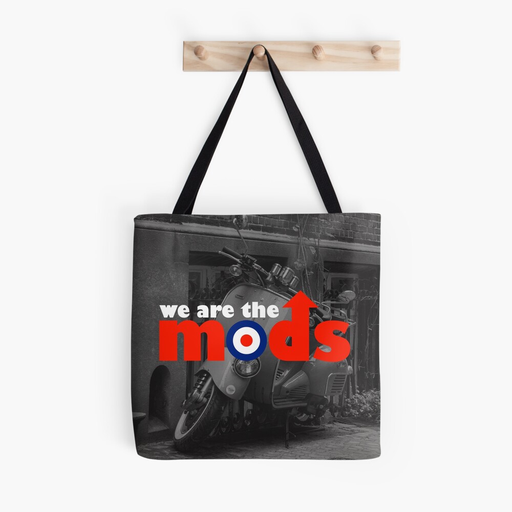 We Are The Mods Music Quote | Tote Bag