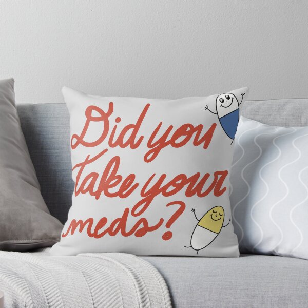 Item preview, Did you take your meds? designed and sold by lintastically.