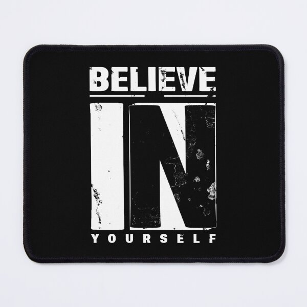 Item preview, Believe in Yourself designed and sold by P I  X E L.