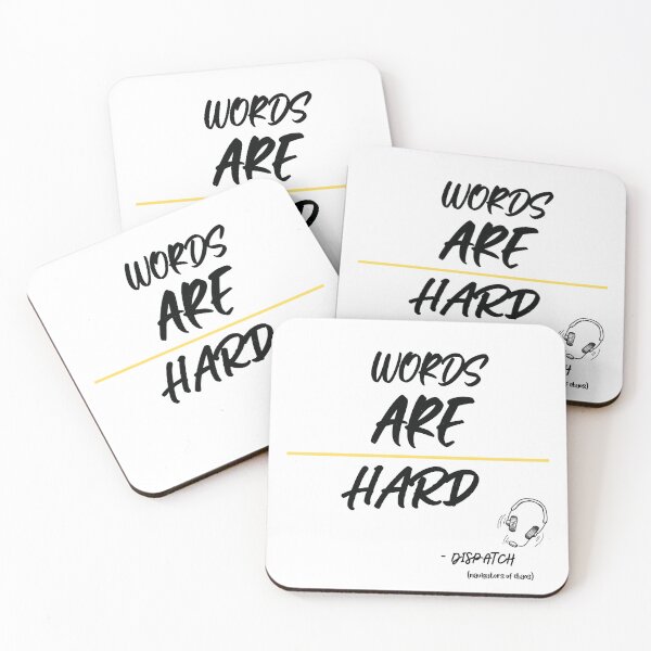 Item preview, Words Are Hard - Dispatcher - Black Letters designed and sold by NeuroSpicyGoth.