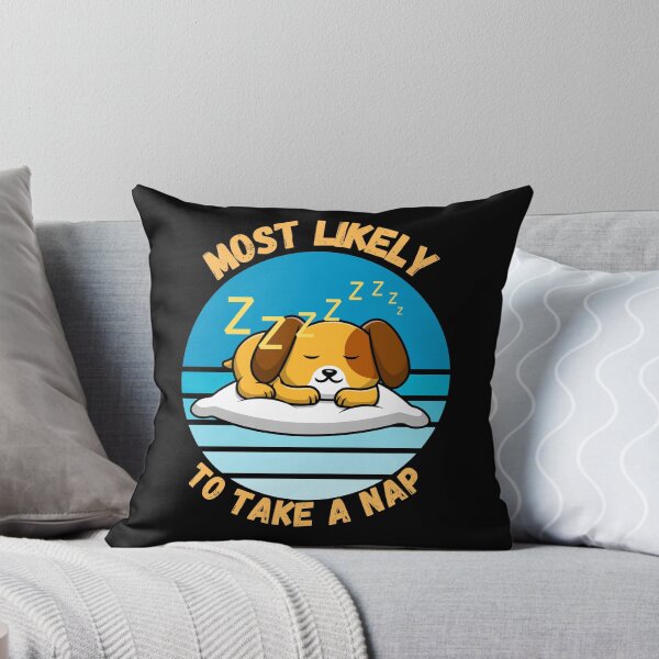 Item preview, Most likely to take a nap puppy designed and sold by TreetopStudios.