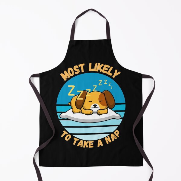 Item preview, Most likely to take a nap puppy designed and sold by TreetopStudios.