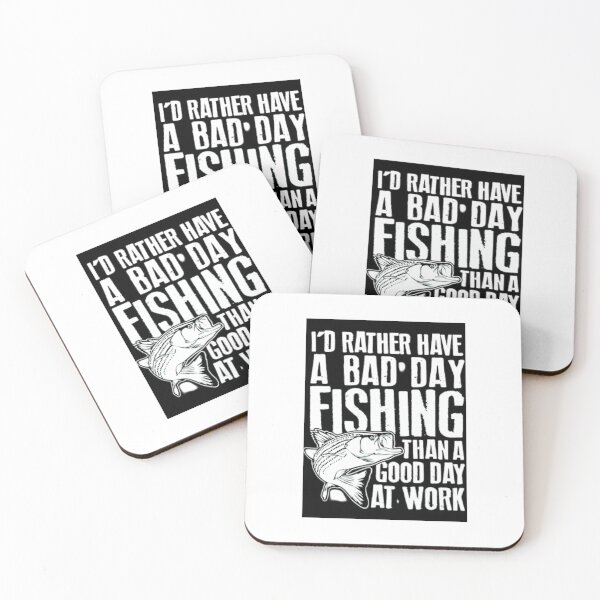 Item preview,  I'd Rather Have A Bad Day Fishing Than A Good Day At Work designed and sold by moullknoz.