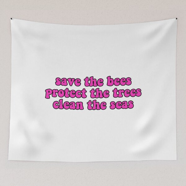Item preview, Save the bees protect the trees clean the seas, Save the Ocean designed and sold by Stixdesigns.