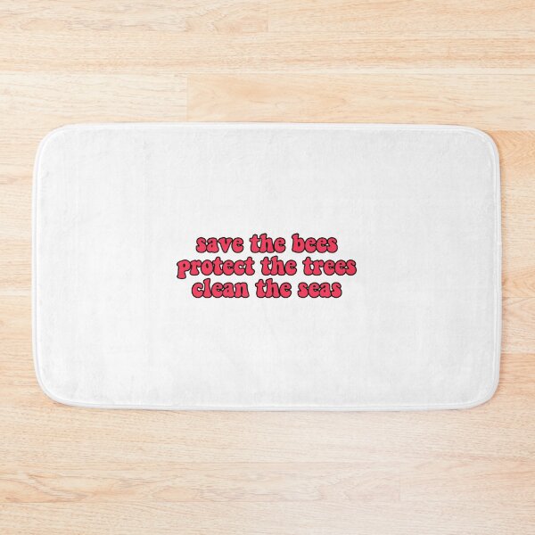 Item preview, Save the bees protect the trees clean the seas, Save the Ocean designed and sold by Stixdesigns.