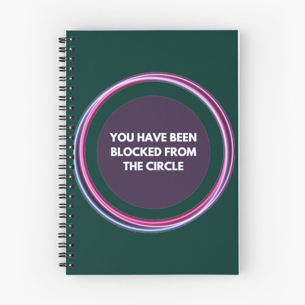 Item preview, Netflix The Circle _amp_quot_You have been blocked from the circle_amp_quot       designed and sold by trujilloorborne.