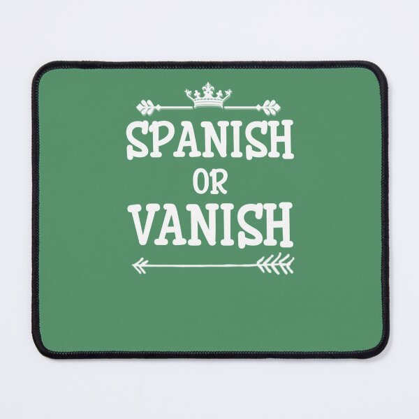 Item preview, Funny Spanish Or Vanish White Text Premium designed and sold by EdythAbbott.