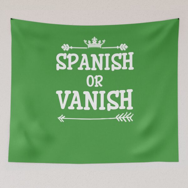 Item preview, Funny Spanish Or Vanish White Text Premium designed and sold by EdythAbbott.