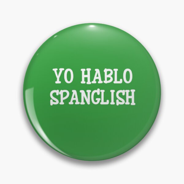 Item preview, Funny Yo Hablo Spanglish designed and sold by EdythAbbott.