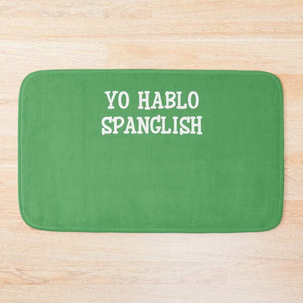 Item preview, Funny Yo Hablo Spanglish designed and sold by EdythAbbott.