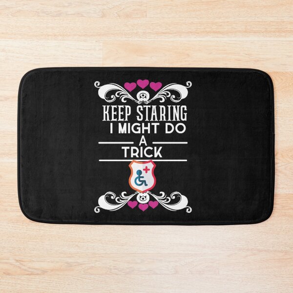 Item preview, Keep Staring I Might Do A Trick,Handicapped Gifts, Wheelchair Amputee, Wheelchair Humor designed and sold by Evanka.