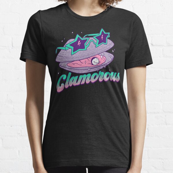 Clamorous Essential T-Shirt