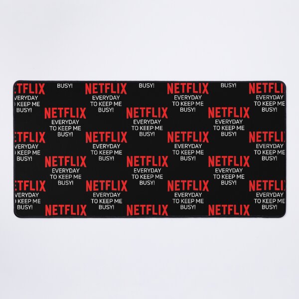 Item preview, NETFLIX EVERYDAY TO KEEP ME BUSY!     designed and sold by ellissandy.